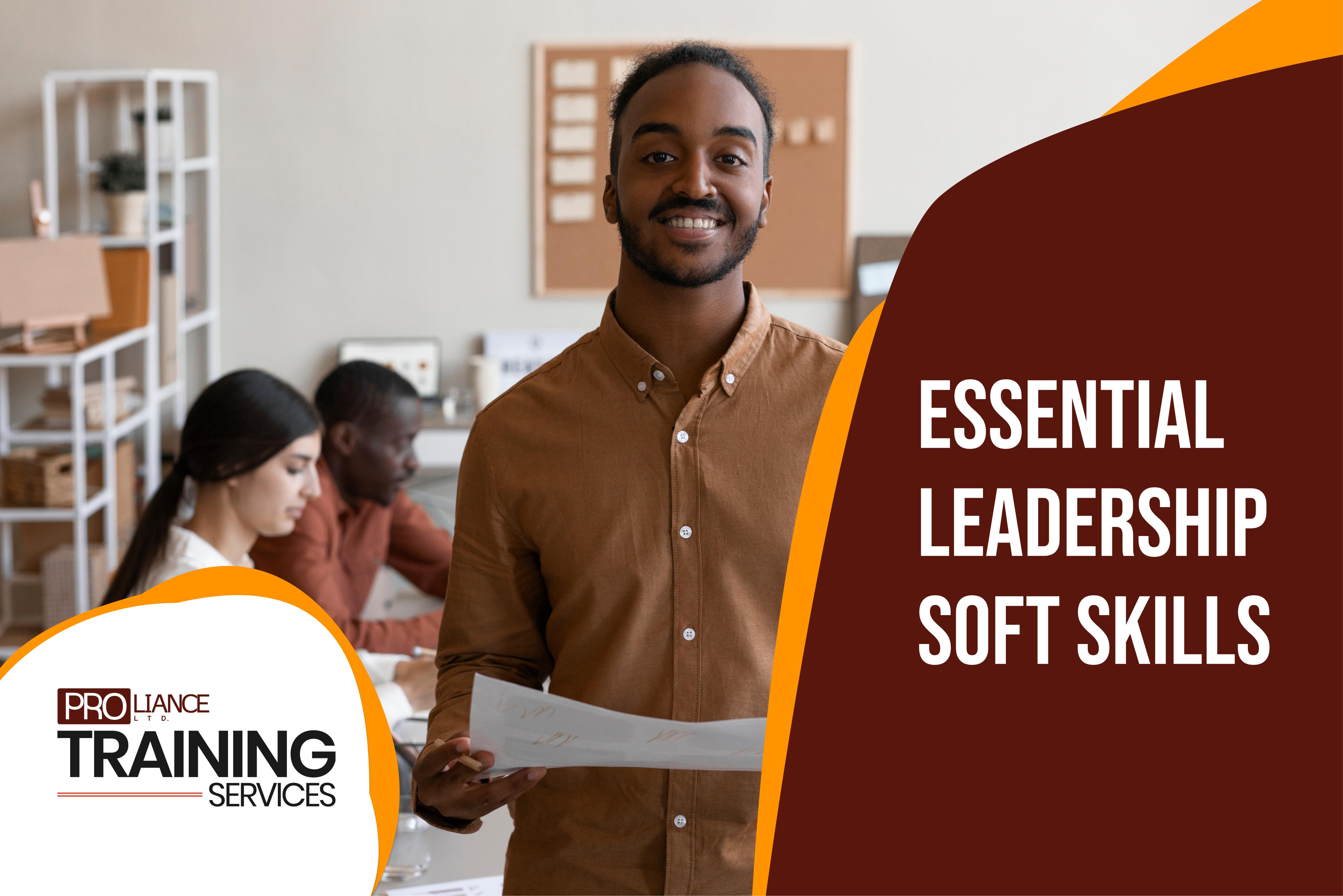 Essential Leadership Soft Skills