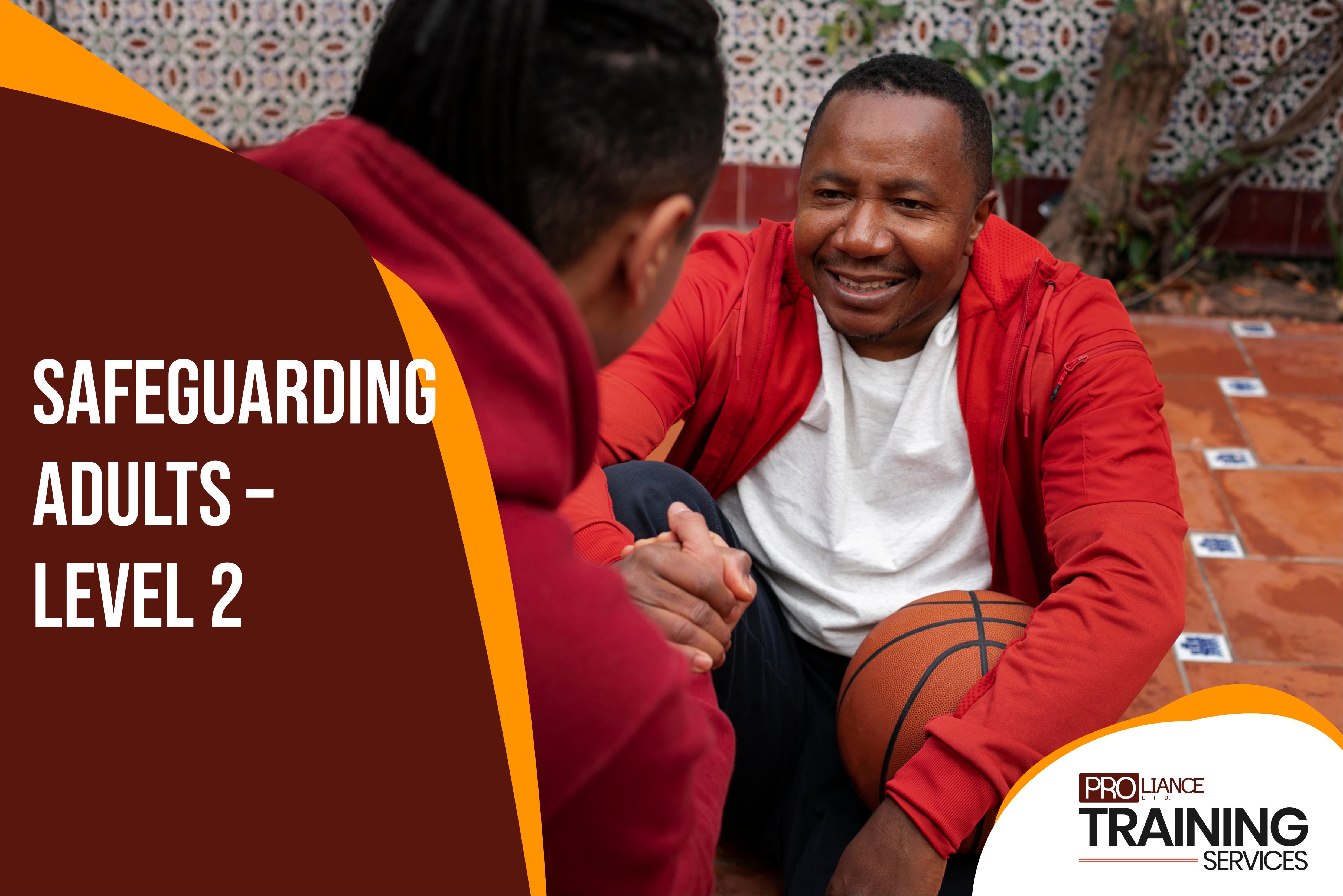 Safeguarding Adults – Level 2 
