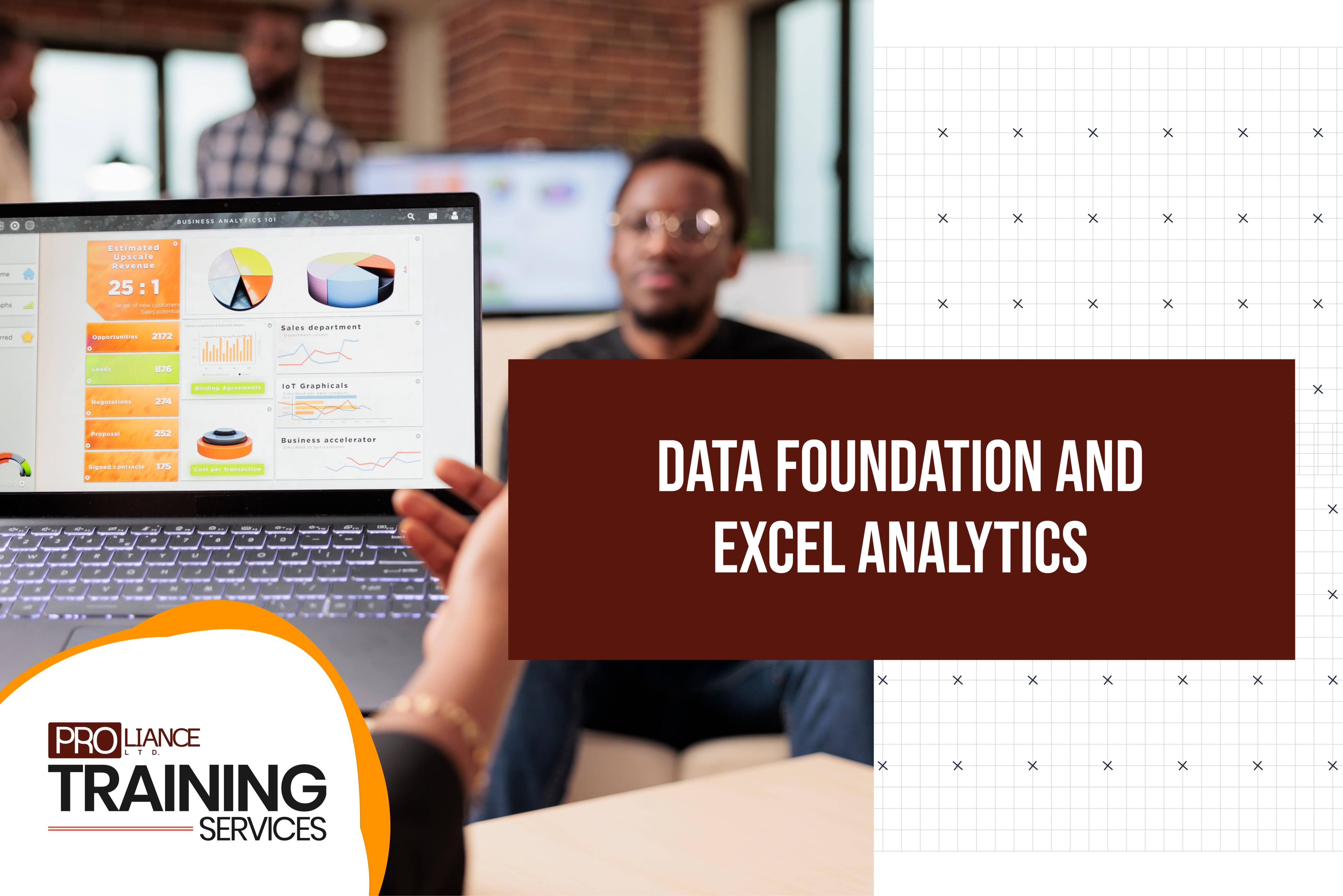 Data Foundation and Excel Analytics 